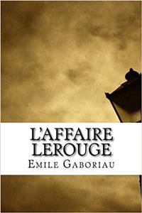 L'Affaire Lerouge