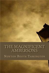 The Magnificent Ambersons