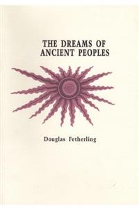 The Dreams of Ancient People