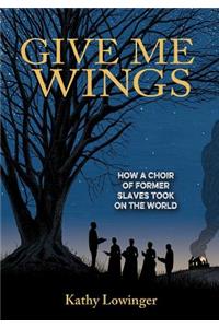 Give Me Wings