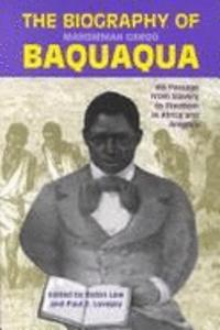 Biography of Mahommah G.Baquaqua