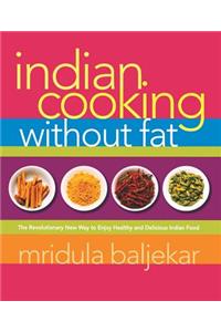 Indian Cooking Without Fat