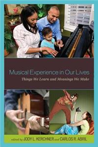 Musical Experience in Our Lives