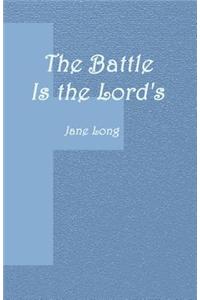 Battle Is the Lord's
