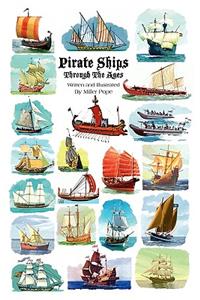 Pirate Ships Through the Ages