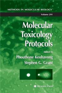 Molecular Toxicology Protocols