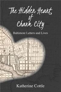 Hidden Heart of Charm City