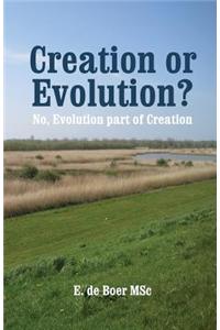 Creation or Evolution?