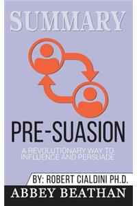 Summary of Pre-Suasion