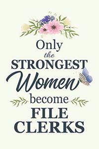 Only The Strongest Women Become File Clerks