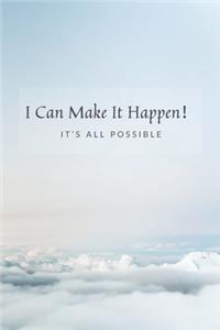 I Can Make It Happen！