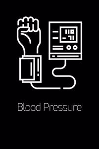 Blood Pressure: log your blood pressure, appreciation log book gift, healthier life