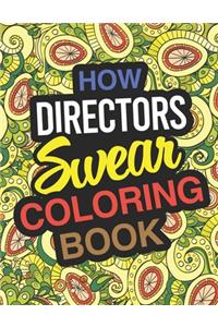 How Directors Swear Coloring Book