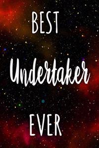 Best Undertaker Ever