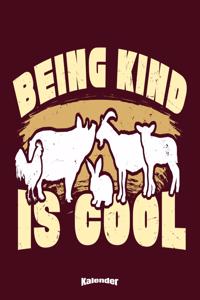 Mein Veganer Being Kind Is Cool Kalender