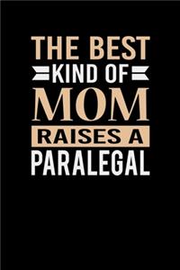 The Best Kind Of Mom Raises A Paralegal
