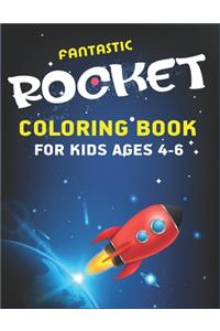 Fantastic Rocket Coloring Book for Kids Ages 4-6