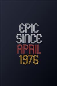 Epic Since April 1976