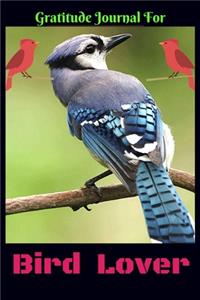 Gratitude Journal for Bird Lover