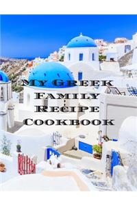 My Greek Family Cookbook