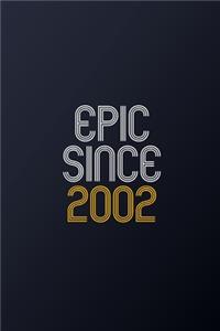 Epic Since 2002