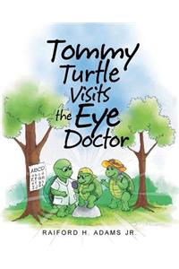 Tommy Turtle Visits the Eye Doctor