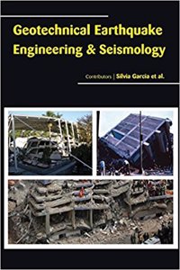 Geotechnical Earthquake Engineering And Seismology