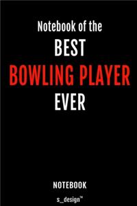 Notebook for Bowling Players / Bowling Player