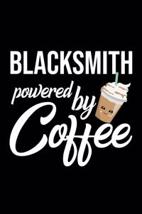 Blacksmith Powered by Coffee
