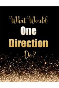 What Would One Direction Do?