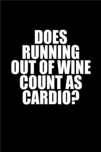 Does Running Out Of Wine Count As Cardio?