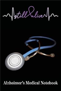 Alzheimer's Medical Notebook
