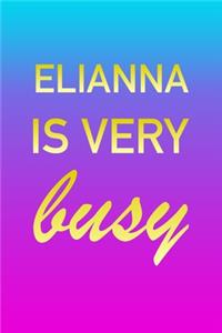 Elianna: I'm Very Busy 2 Year Weekly Planner with Note Pages (24 Months) - Pink Blue Gold Custom Letter E Personalized Cover - 2020 - 2022 - Week Planning - 