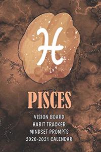 Pisces . Vision Board . Habit Tracker . Mindset Prompts . 2020 - 2021 Calendar