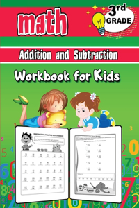 3rd Grade Math Addition and Subtraction Workbook for Kids