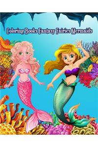 Coloring Books Fantasy Fairies Mermaids