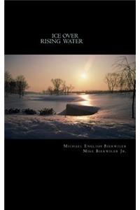 Ice Over Rising Water