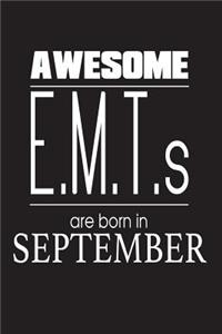 Awesome E.M.T.s Are Born In September