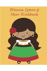 Princess Letters & More Workbook