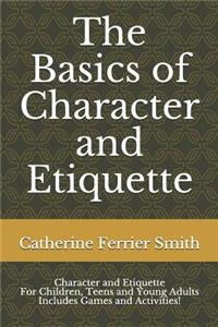 Basics of Character and Etiquette