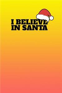 I Believe in Santa