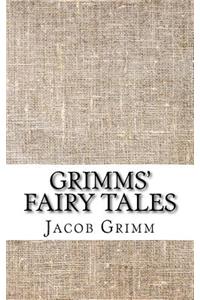 Grimms' Fairy Tales
