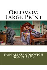 Oblomov: Large Print