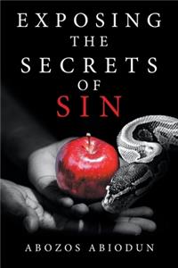 Exposing the Secrets of Sin