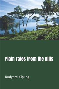 Plain Tales from the Hills