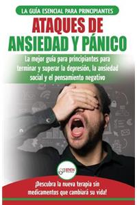 Ataques de Ansiedad y Pánico