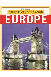 Tourist Places Of The World - Europe