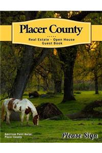 Placer County Real Estate Open House Guest Book: Spaces for Guests
