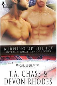 International Men of Sports: Burning Up the Ice