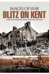 Blitz on Kent